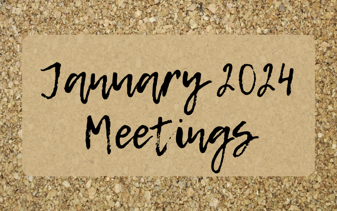 January 2024 Meetings